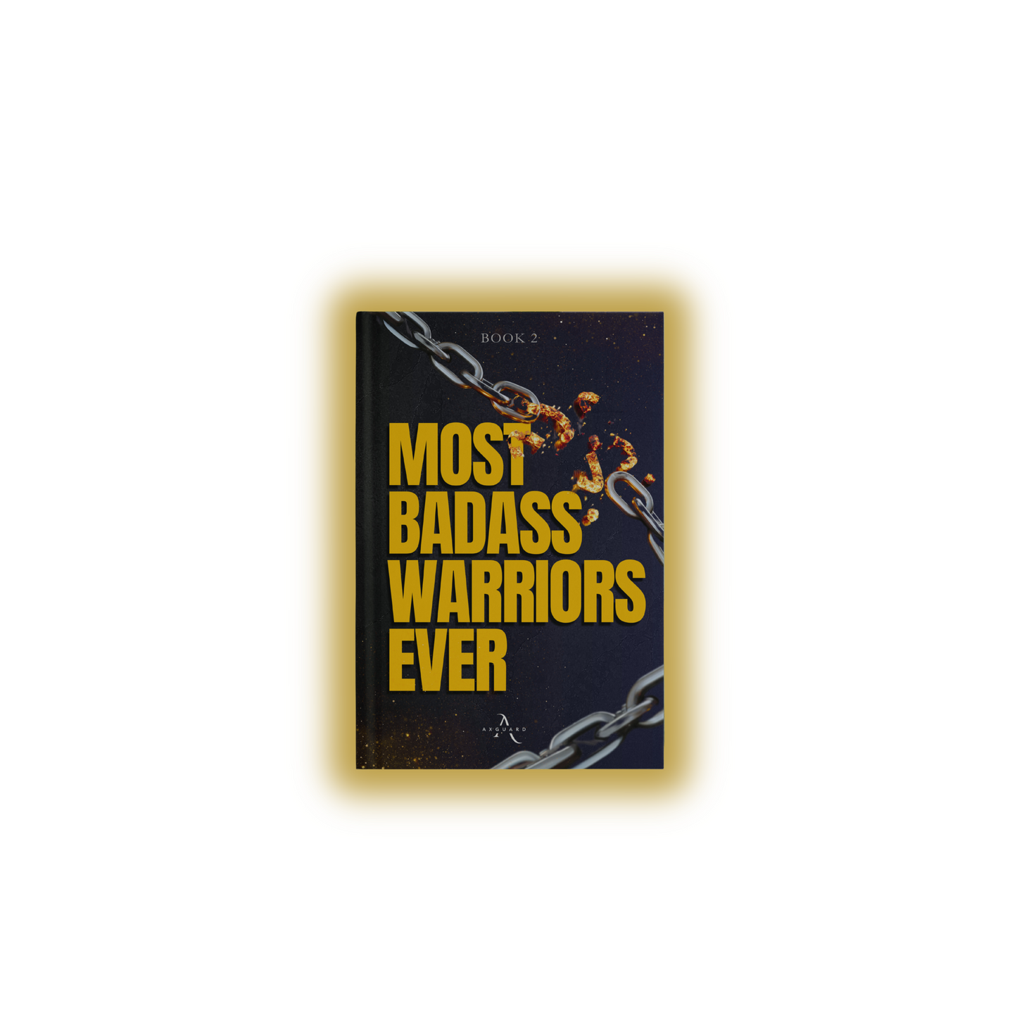 Most Badass Warriors Ever (E-book + Audio Book)